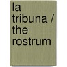La Tribuna / The Rostrum door Emilia Pardo Bazán