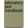 Laboratory Test Handbook by Wayne Dermott