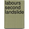 Labours Second Landslide door Andrew P. Geddes