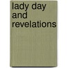 Lady Day And Revelations by David Pinner