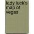 Lady Luck's Map of Vegas
