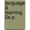 Language & Learning 5e P by Matthew Zbaracki