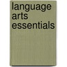 Language Arts Essentials door Patricia A. Tabloski
