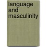 Language and Masculinity door Sally Johnson