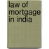 Law of Mortgage in India