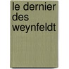 Le dernier des Weynfeldt door Martin Suter