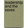 Leadership and the Sexes by Michael Gurian