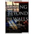 Leading Beyond The Walls