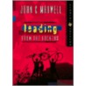 Leading From The Lockers door John C. Maxwell