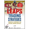 Leaps Trading Strategies by Marty Kearney