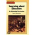 Learning About Education