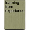 Learning From Experience door Paula M.L. Moya