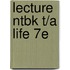Lecture Ntbk T/A Life 7e