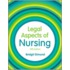 Legal Aspects Of Nursing
