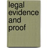 Legal Evidence And Proof door H. Kaptein