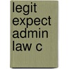 Legit Expect Admin Law C by Soren Schonberg