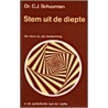 Stem uit de diepte by C.J. Schuurman