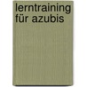 Lerntraining für Azubis by Unknown