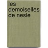 Les Demoiselles de Nesle door Paul Henri Joseph Mol-Gentilhomme