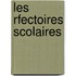 Les Rfectoires Scolaires