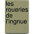 Les Roueries de L'Ingnue