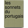 Les Sonnets Du Portugais by Lon Morel