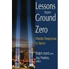Lessons From Ground Zero by Unknown