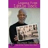 Lessons from Little Rock door Terrence Roberts