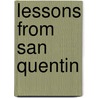 Lessons from San Quentin door George Barna