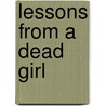 Lessons from a Dead Girl door Jo Knowles