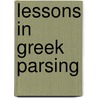Lessons in Greek Parsing door Anonymous Anonymous