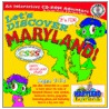 Let's Discover Maryland! door Carole Marsh