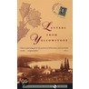 Letters from Yellowstone by Diane Smith