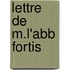 Lettre de M.L'Abb Fortis