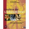 Lexikon der Liebesmittel door Christian Rätsch