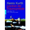 Lexikon der Traumsymbole door Hanns Kurth