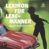 Lexikon für Lebemänner door Antonio Valentin