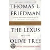 Lexus And The Olive Tree door Thomas L. Friedman