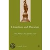 Liberalism And Pluralism by Craig L. Carr