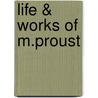 Life & Works Of M.proust door Neville Jason