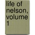Life of Nelson, Volume 1