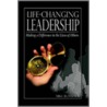 Life-Changing Leadership door Blaylock Mike