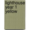 Lighthouse Year 1 Yellow door Jane Langford