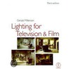 Lighting For Tv And Film door Gerald Millerson