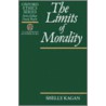 Limits Of Morality Oes P door Shelly Kagan