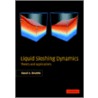 Liquid Sloshing Dynamics door Raouf A. Ibrahim