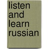 Listen And Learn Russian by Listen