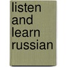 Listen And Learn Russian door Listen