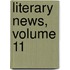Literary News, Volume 11
