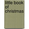 Little Book Of Christmas door Emma Thompson